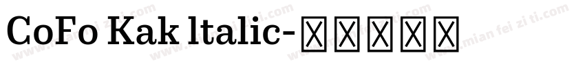 CoFo Kak ltalic字体转换